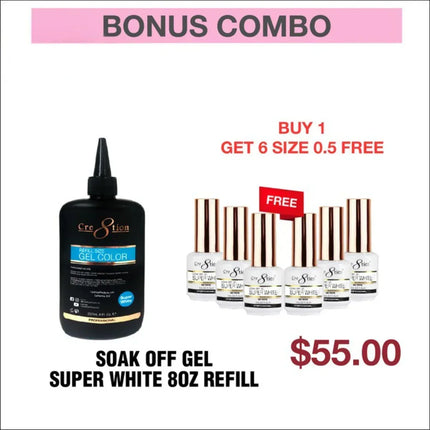 Cre8tion Soak Off Gel Super White 8oz Refill - Buy 1 Get 6 Size 0.5oz Free - TTT Nails Supply