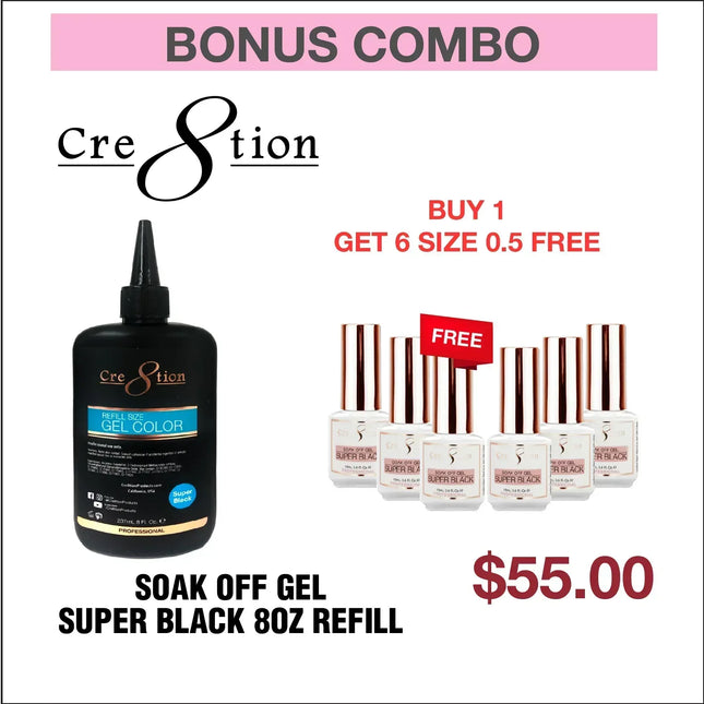 Cre8tion Soak Off Gel Super Black 8oz Refill - Buy 1 Get 6 Size 0.5oz Free (Copy) - TTT Nails Supply